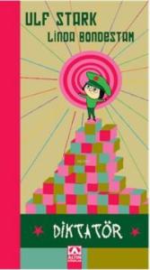 "Bir adam diktatörse diktatördür"